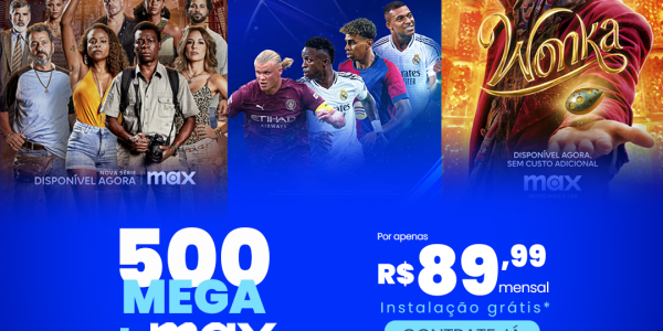  LANÇAMENTO: Novo plano 500 MEGA MAX